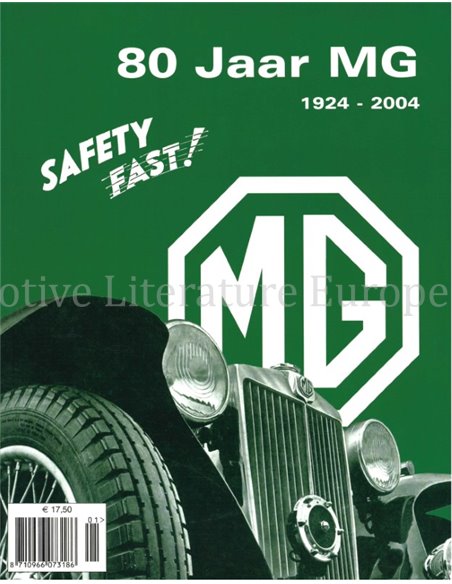 80 jaar MG 1924 - 2004