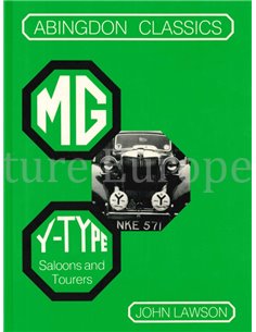 MG Y-TYPE SALOONS AND TOURERS (ABINGDON CLASSICS)