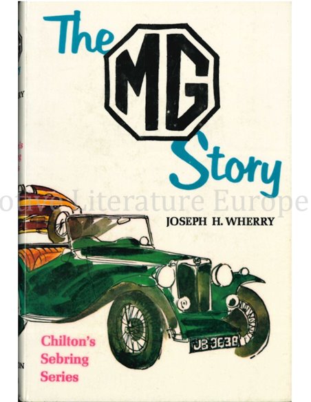 THE MG STORY (CHILTON SEBRING SERIES)