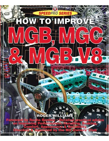 HOW TO IMPROVE MGB, MGC & MGB V8 (SPEED PRO SERIES)