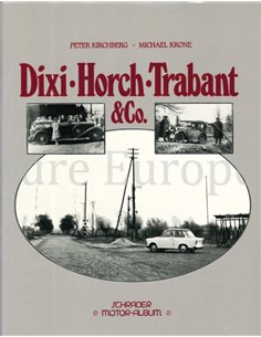 DIXI - HORCH - TRABANT & Co.