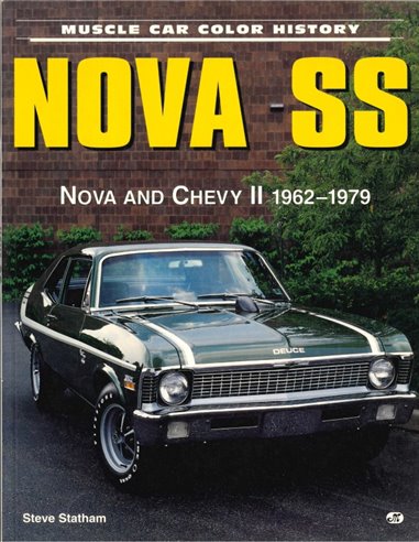 NOVA SS, NOVA AND CHEVY II 1962-1979, MUSCLECAR COLOR HISTORY