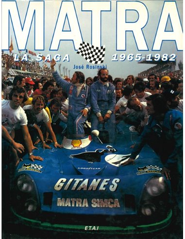 MATRA LA SAGA 1965-1982