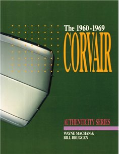 THE 1960-1969 CORVAIR, AUTHENTICITY SERIES
