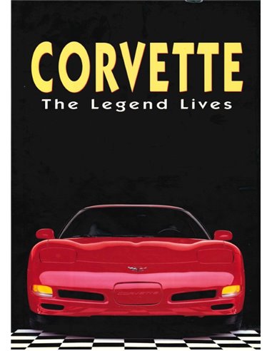 CORVETTE, THE LEGEND LIVES