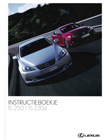 2009 LEXUS IS PROGRAMMA INSTRUCTIEBOEKJE NEDERLANDS