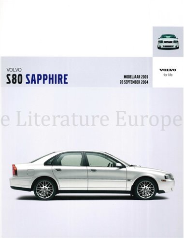 2005 VOLVO S80 SAPPHIRE BROCHURE DUTCH