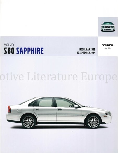 2005 VOLVO S80 SAPPHIRE BROCHURE DUTCH