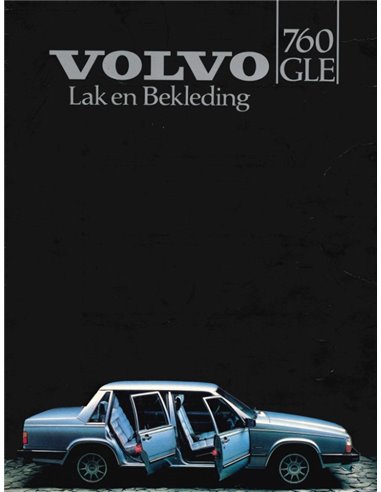 1982 VOLVO 760 GLE KLEUREN EN BEKLEDING BROCHURE NEDERLANDS