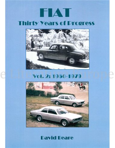 FIAT THIRTY YEARS OF PROGRESS VOL.2: 1950-1979