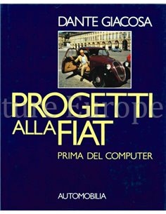 PROGRETTI ALLA FIAT PRIMA DEL COMPUTER