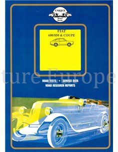FIAT 600, 850 AND COUPE, ROAD TESTS - SERVICE DATA - ROAD RESARCH REPORTS