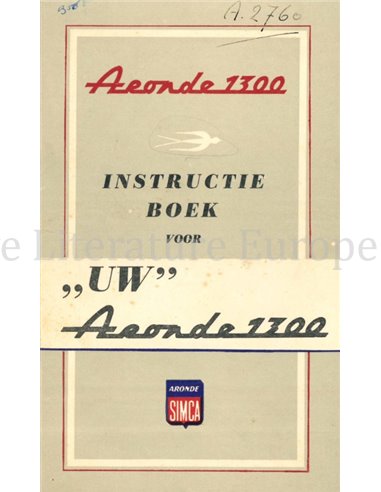 1956 SIMCA ARONDE 1300 OWNERS MANUAL DUTCH
