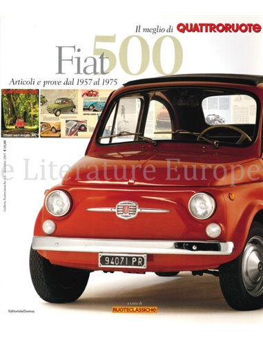 FIAT500, ARTICOLI E PROVE DAL 1957 AL 1975 (QUATRORUOTE)