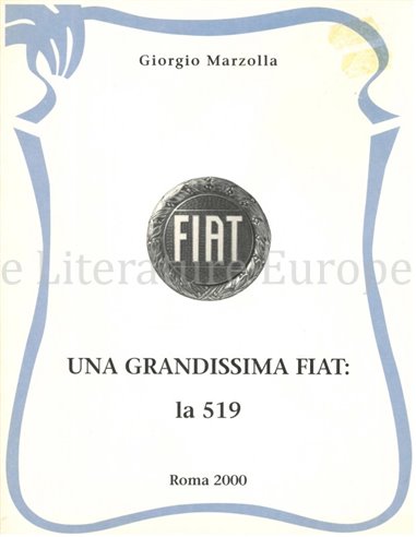 UNA GRANDISSIMA FIAT: LA 519