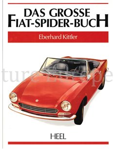 DAS GROSSE FIAT-SPIDER BUCH