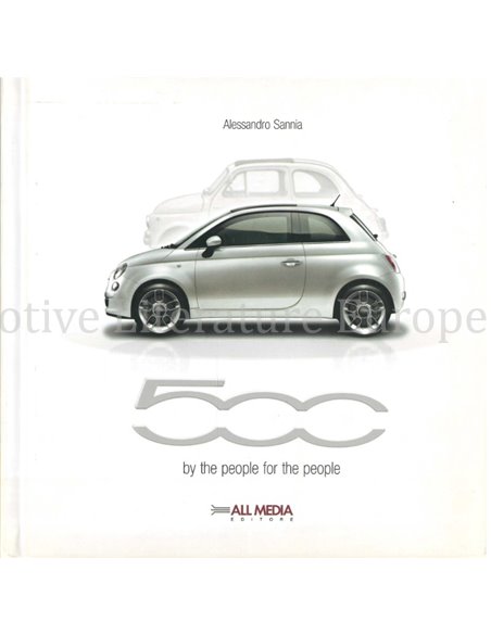 FIAT 500, BY THE PEOPLE FOR THE PEOPLE