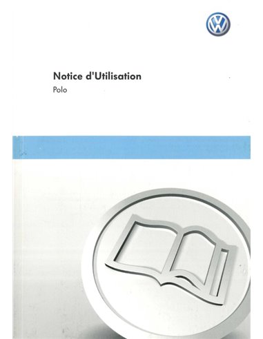 2010 VOLKSWAGEN POLO BETRIEBSANLEITUNG FRANZÖSISCH