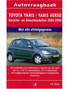 2003 - 2006 TOYOTA YARIS VERSO BENZIN & DIESEL REPARATURANLEITUNG NIEDERLÄNDISCH