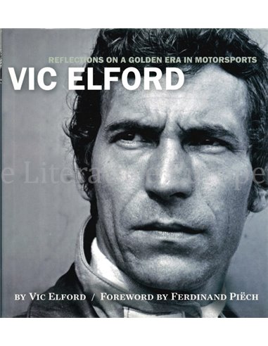 VIC ELFORD, REFLECTIONS ON A GOLDEN ERA IN MOTORSPORTS