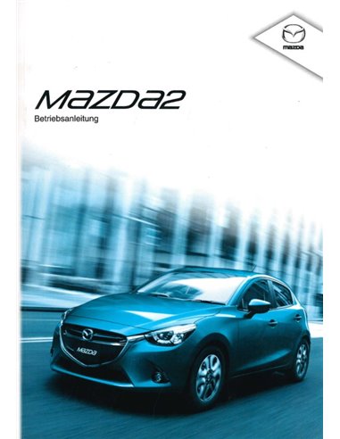 2014 MAZDA 2 OWNERS MANUAL GERMAN