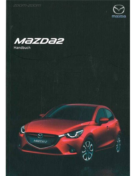2017 MAZDA 2 OWNERS MANUAL GERMAN