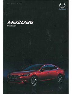 2016 MAZDA 6 BETRIEBSANLEITUNG DEUTSCH