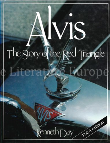 ALVIS, THE STORY OF THE RED TRIANGLE