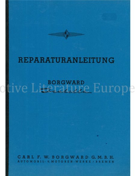 REPARATURANLEITUNG BORGWARD ISABELLA (KOPIE)