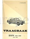 1963 - 1968 BMW 1800 - 2000 REPARATURANLEITUNG NIEDERLÄNDISCH