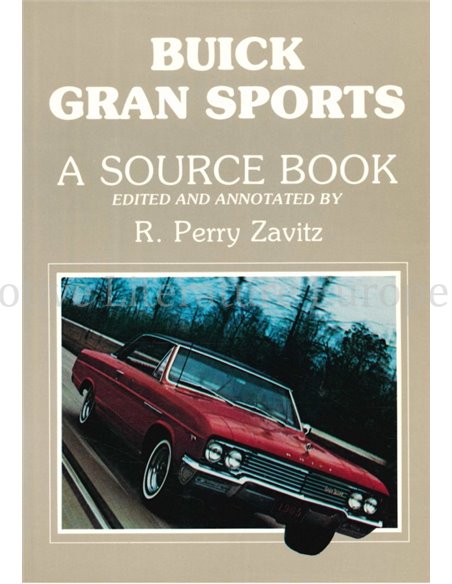 BUICK GRAN SPORTS, A SOURCE BOOK