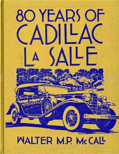 80 YEARS OF CADILLAC LA SALLE