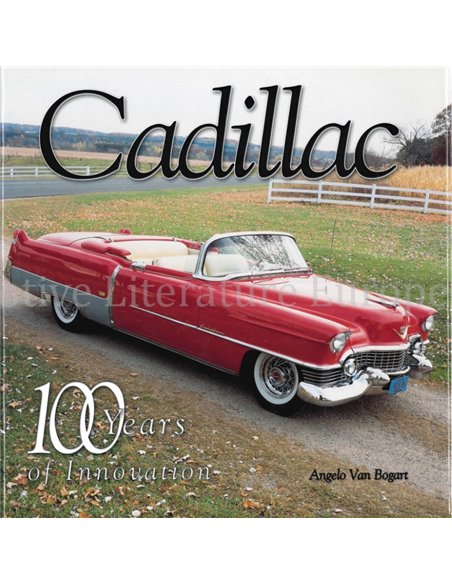 CADILLAC, 100 YEARS OF INNOVATION