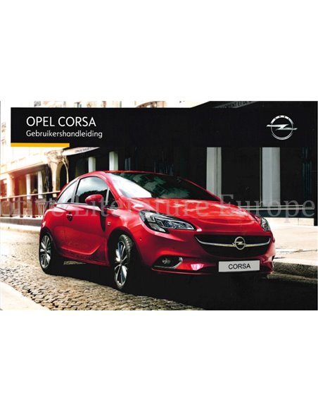 2016 OPEL CORSA INSTRUCTIEBOEKJE NEDERLANDS