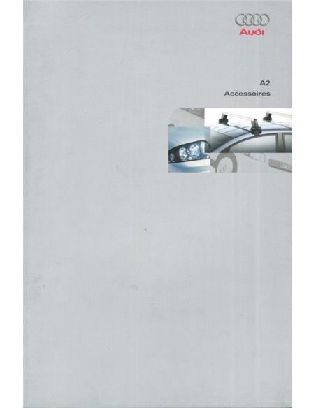 2002 AUDI A2 ACCESSOIRES BROCHURE DUTCH
