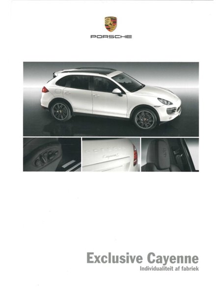 2011 PORSCHE CAYENNE EXCLUSIVE HARDBACK BROCHURE DUTCH