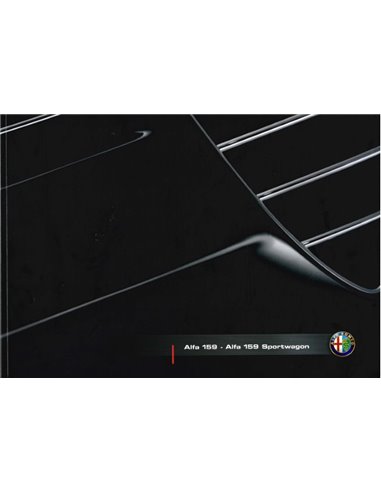 2007 ALFA ROMEO 159 & SPORTWAGON BROCHURE NEDERLANDS