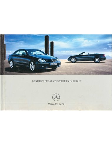2005 MERCEDES BENZ CLK KLASSE HARDCOVER BROCHURE NEDERLANDS