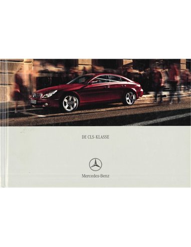 2005 MERCEDES BENZ CLS CLASS HARDBACK BROCHURE DUTCH