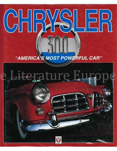 CHRYSLER 300, AMERICA'S MOST POWERFUL CAR