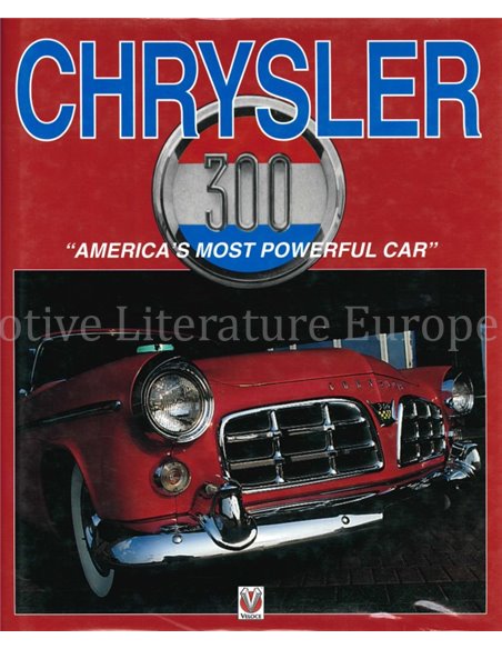 CHRYSLER 300, AMERICA'S MOST POWERFUL CAR