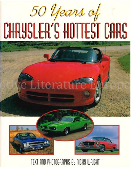 50 YEARS OF CHRYSLER'S HOTTEST CARS