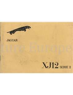 1974 JAGUAR XJ12 OWNERS MANUAL FRENCH