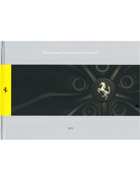 2012 FERRARI PROGRAMMA ALLESTIMENTI SPECIALI BOEK