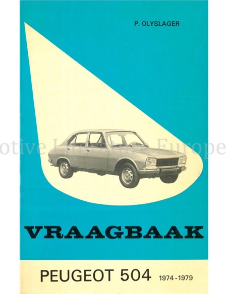 1974 - 1979 PEUGEOT 504 PETROL HANDBOOK DUTCH