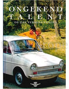 ONGEKEND TALENT, DE DAF PERSONENWAGENS