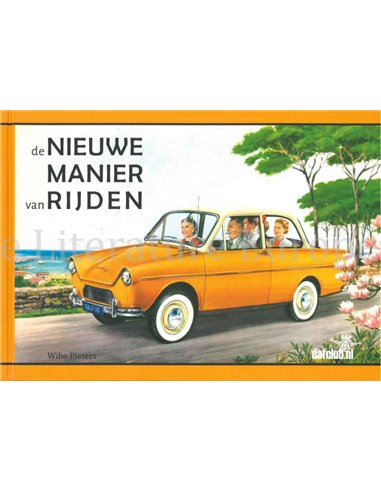 DE NIEUWE MANIER VAN RIJDEN