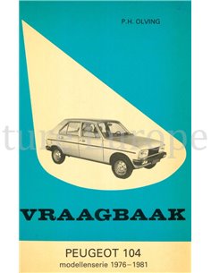 1976 - 1981 PEUGEOT 104 BENZINE VRAAGBAAK NEDERLANDS