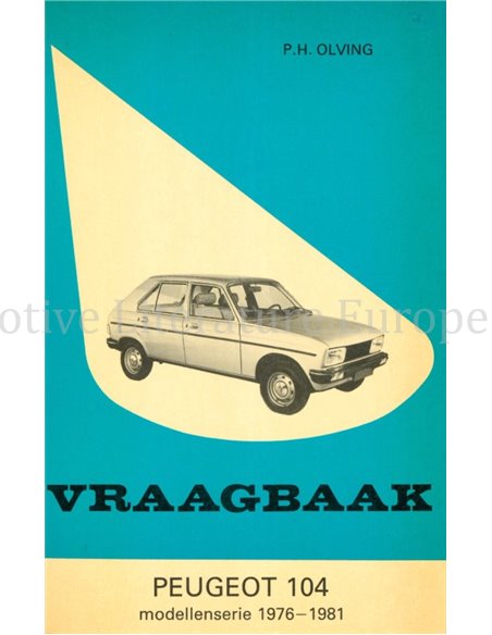 1976 - 1981 PEUGEOT 104 BENZINE VRAAGBAAK NEDERLANDS