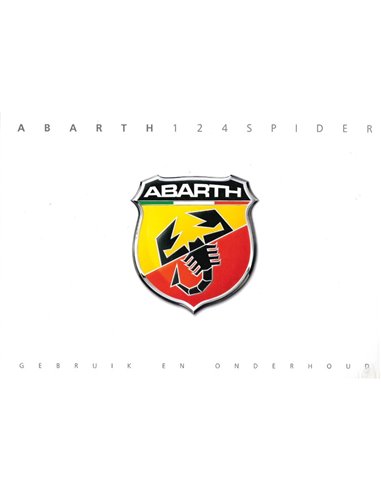 2016 ABARTH 124 SPIDER INSTRUCTIEBOEKJE NEDERLANDS